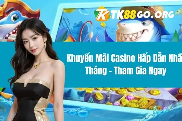 Khuyến mãi casino