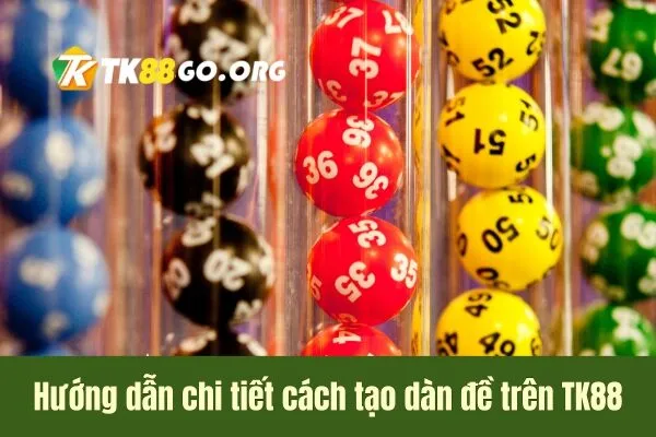 Hướng dẫn chi tiết tạo dàn đề TK88